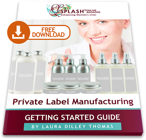 Private Label Manufacturing Getting Started Guide by Laura Thomas
