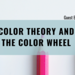 Color Theory and Color Wheel